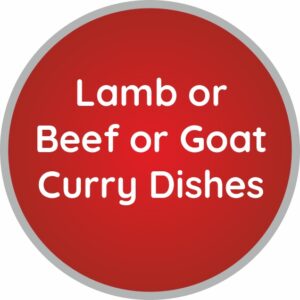 Lamb or Beef or Goat Curry Dishes